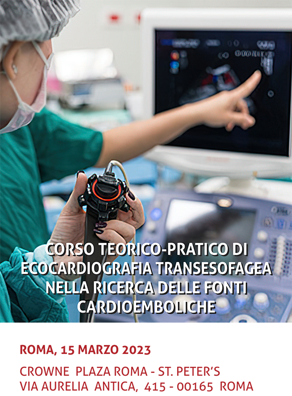 Programma Corso teorico-pratico di ecocardiografia transesofagea nella ricerca delle fonti cardioemboliche